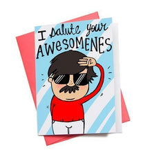 Load image into Gallery viewer, Greeting Cards - Salute Your Awesomeness Greeting