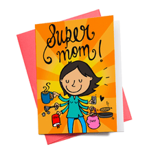 Load image into Gallery viewer, Greeting Cards - Super Mom Greeting