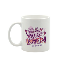 Load image into Gallery viewer, You are loved Small Mug
