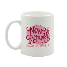 Load image into Gallery viewer, New mommy mug