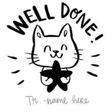 Load image into Gallery viewer, Well done Kitty Name Custom Stamp